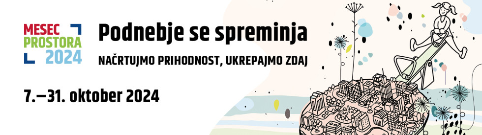 logotip Mesec prostora 2024 - Podnebje se spreminja, načrtujmo prihodnost, ukrepajmo zdaj