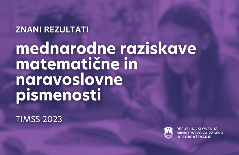 Infografika. Napis: znani rezultati mednarodne raziskave matematične in naravoslovne pismenosti TIMSS 2023